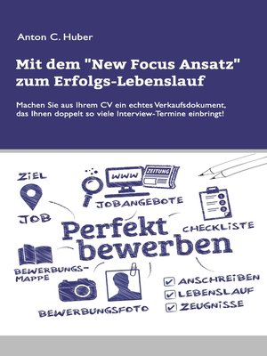cover image of Mit dem New Focus Ansatz zum Erfolgs-Lebenslauf